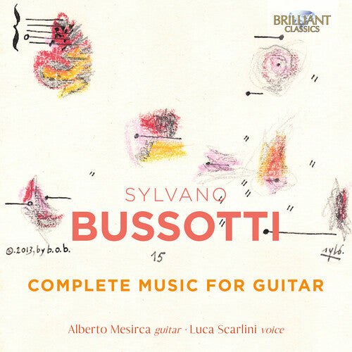 Bussotti: Complete Music for Guitar / Mesirca, Scarlini