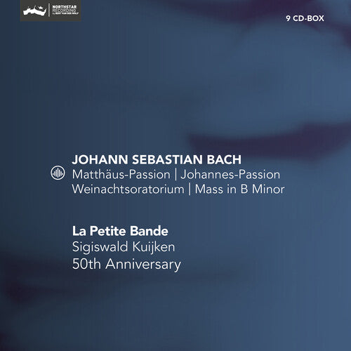 La Petite Bande: 50th Anniversary - Bach's Passions, Mass & Christmas Oratorio