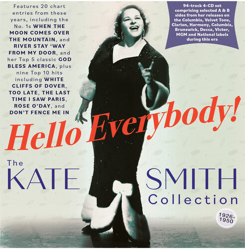 Hello Everybody! The Kate Smith Collection 1926-1950