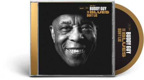 Buddy Guy: The Blues Don't Lie