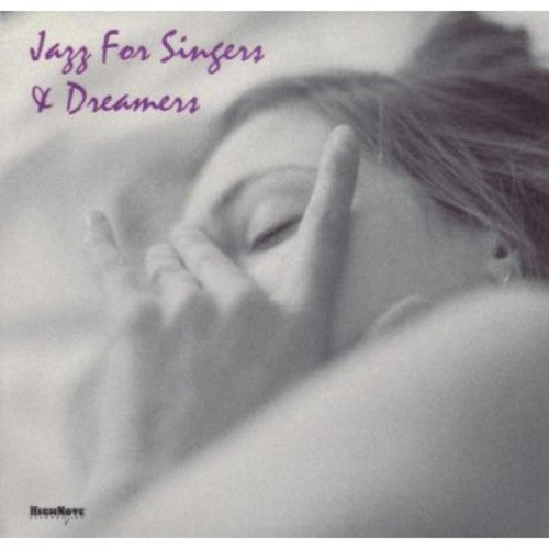 Jazz For Singers & Dreamers / Various