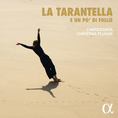 La tarantella - A Retrospective / Pluhar, L'Arpeggiata