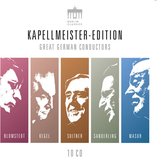 Kapellmeister Edition: Great Conductors - Blomstedt, Kegel, Suitner, Sanderling, Masur