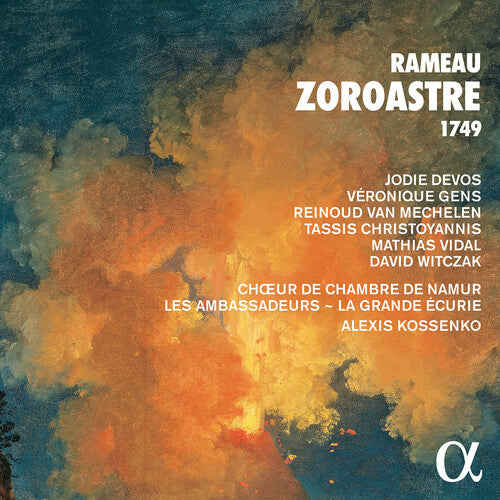 Rameau: Zoroastre 1749 / Devos, Gens, Kossenko, Les Ambassadeurs