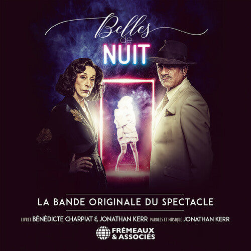 Kerr: Belles de nuit - The Original Soundtrack / Zeller, Parodi, Delaveau