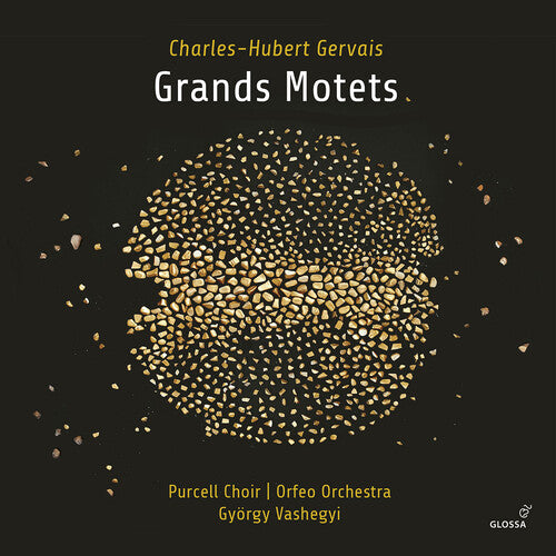 Gervais: Grands Motets / Vashegyi, Orfeo Orchestra
