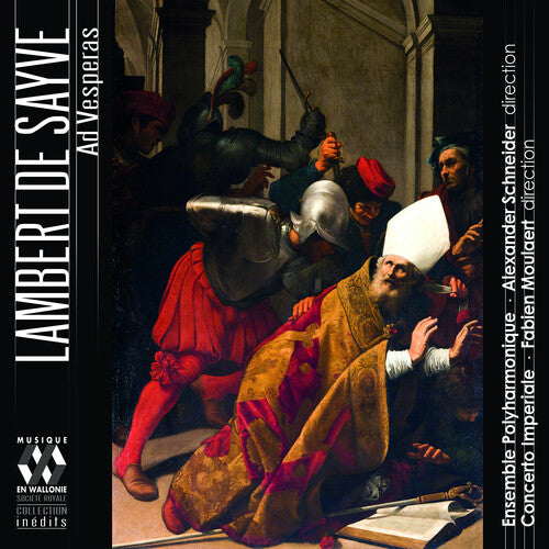 Sayve: Ad Vesperas / Ensemble Polyharmonique, Concerto Imperiale