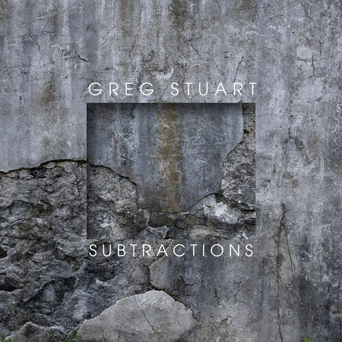 Hennies & Pisaro-Liu: Subtractions / Stuart
