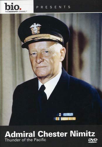 ADMIRAL CHESTER NIMITZ: THUNDE