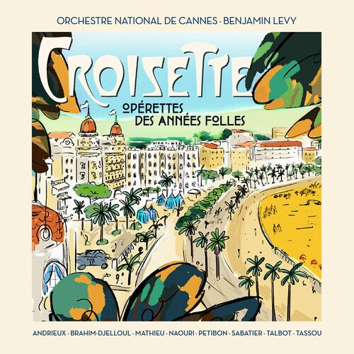 CROISETTE (FRENCH MUSICAL ARIAS)