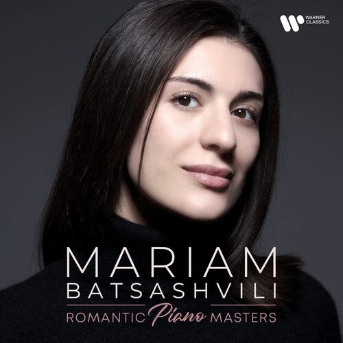 Romantic Piano Masters / Mariam Batsashvili