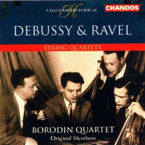 Historical - Debussy, Ravel: String Quartets / Borodin