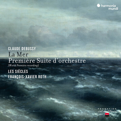 DEBUSSY: LA MER & PREMIERE SUITE D'ORCHESTRE
