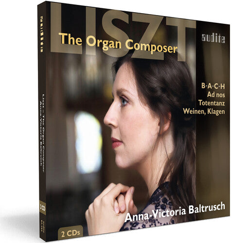 Liszt: The Organ Composer / Baltrusch