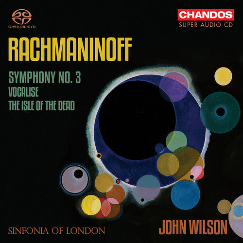 Rachmaninoff: Symphony No. 3; Isle of the Dead / Wilson, Sinfonia of London
