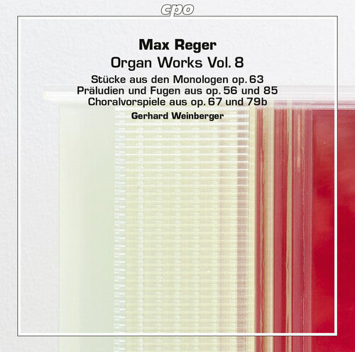 Reger: Organ Works, Vol. 8 / Weinberger