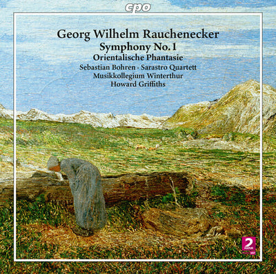 Rauchenecker: Symphony No. 1 & "Phantasie" / Griffiths, Musikkollegium Winterthur