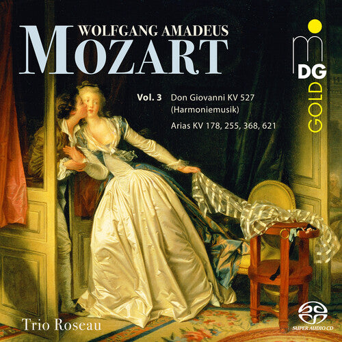 Mozart, Vol. 3 - Don Giovanni for Harmoniemusik & Arias / Trio Roseau