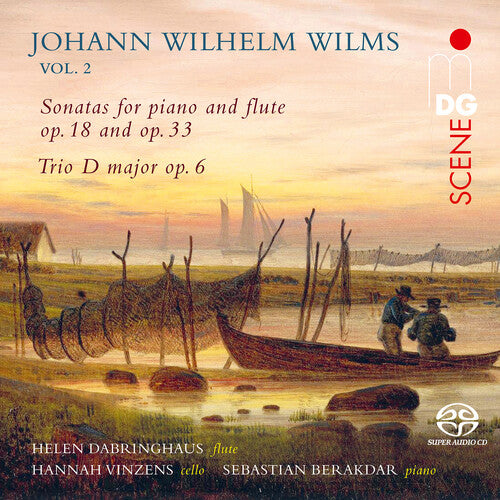 Wilms: Chamber Music for Flute, Vol. 2 / Dabringhaus, Vinzens, Barakdar