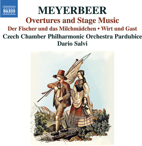 Meyerbeer: Overtures & Stage Music / Salvi, Czech Chamber PO Pardubice