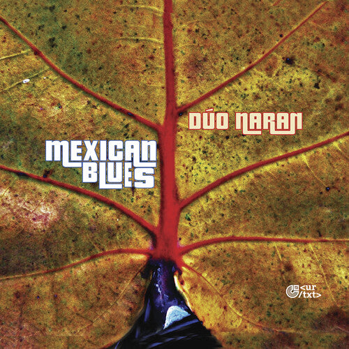 Mexican Blues / Naran Duo