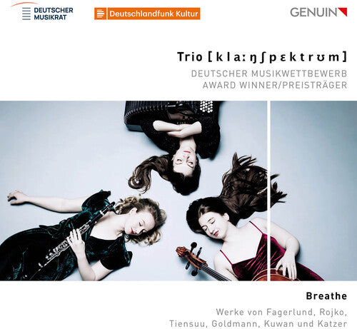 Breathe: New Music for Clarinet, Cello & Accordion / Trio Klangspektrum