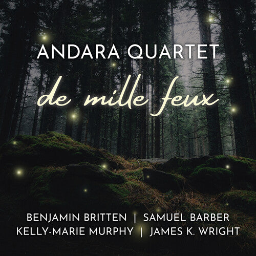 Barber, Britten, Murphy & Wright: De mille feux