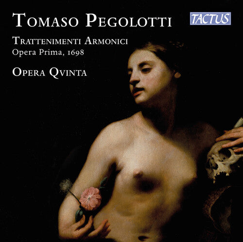 Pegolotti: Trattenimenti armonici da camera / Opera Quinta