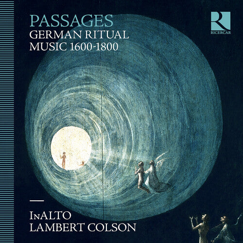 Passages - German Ritual Music 1600-1800 / Colson, InAlto