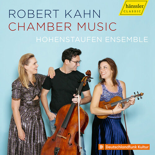 Kahn: Chamber Music / Hohenstaufen Ensemble