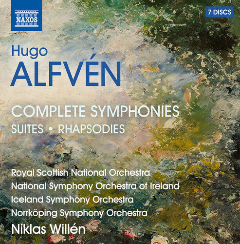 Alfvén: Complete Symphonies; Suites; Rhapsodies / Willén