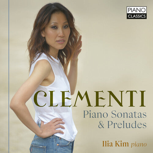 Clementi: Piano Sonatas & Preludes / Kim