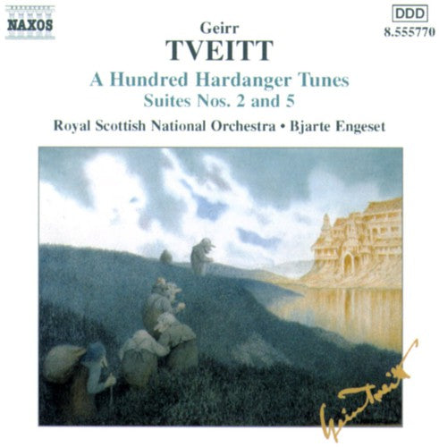 Tveitt: A Hundred Hardanger Tunes Suites 2 & 5 / Engeset