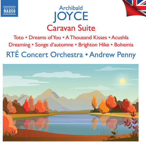 Joyce: Caravan; Toto; Dreams of You; A Thousand Kisses / Penny, RTÉ Concert Orchestra