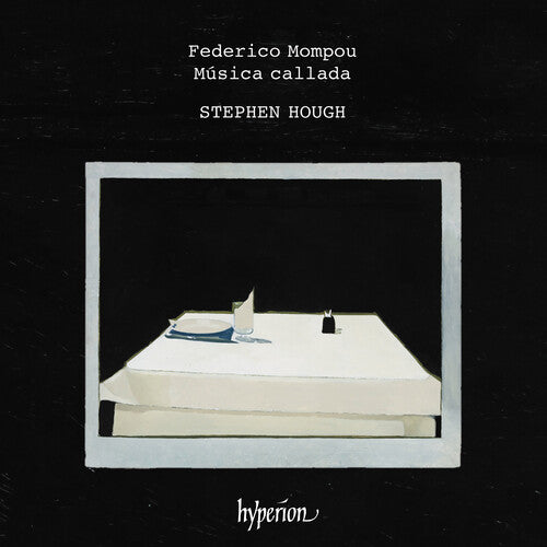 Mompou: Música Callada / Hough