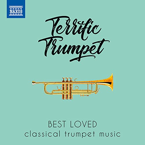 Terrific Trumpet - Best Loved Classical Trumpet Music / Various Artists