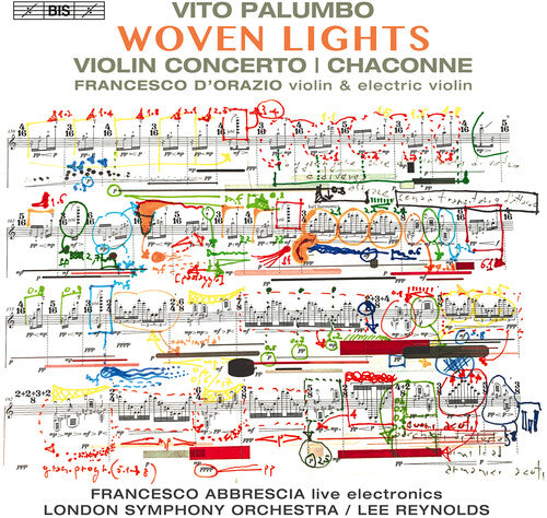 Palumbo: Woven Lights / D'Orazio, Reynolds, London Symphony Orchestra