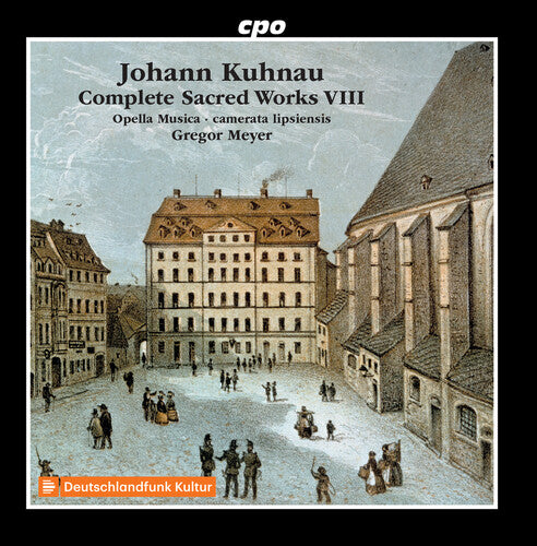 Kuhnau: Complete Sacred Works, Vol. 8 / Meyer, Opella Musica, camerata lipsiensis
