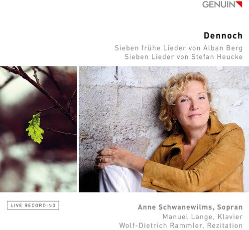 Berg, Domin & Heucke: Dennoch / Schwanewilms, Lang, Rammler