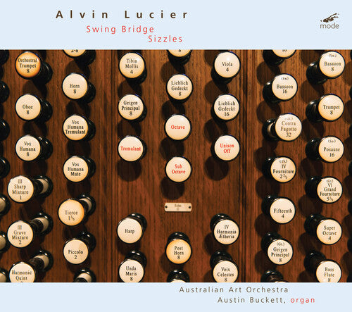 Lucier: Swing Bridge / Buckett, Australian Art Orchestra