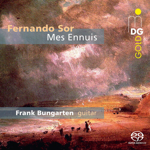 Sor: “Mes Ennuis” - Favourite Works, Vol. 1 / Bungarten