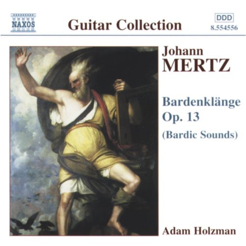 Mertz: Bardenklänge / Adam Holzman