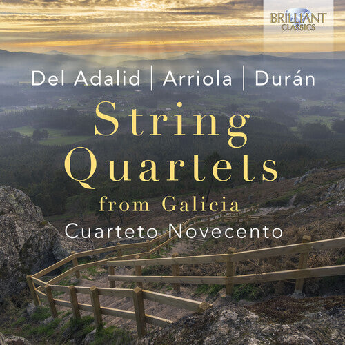 Del Adalid, Arriola & Duran: String Quartets / Cuarteto Novecento