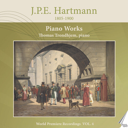 Hartmann: Piano Works, Vol. 4 / Trondhjem