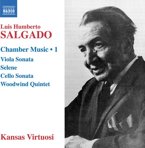 Salgado: Chamber Music, Vol. 1 / Kansas Virtuosi