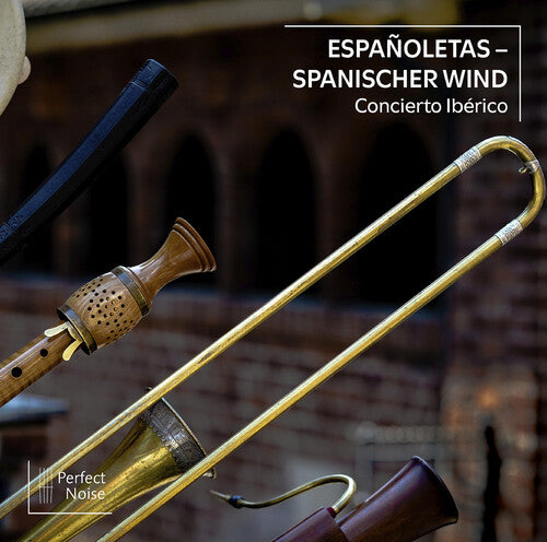 Españoletas - Wind Music from the Spanish Golden Age / Concierto Ibérico