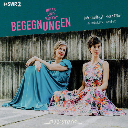 Biber & Muffat: Begegnungen – Encounters / Szilágyi, Fábri