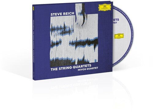 STEVE REICH: STRING QUARTETS