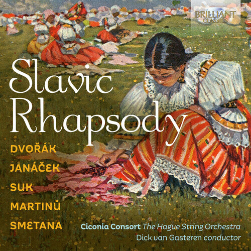 Slavic Rhapsody / Gasteren, Ciconia Consort