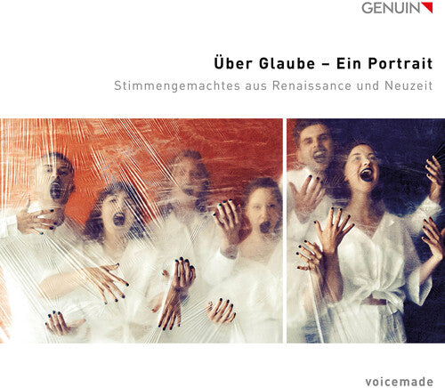 Über Glaube – A Portrait: From the Renaissance to the Present / voicemade